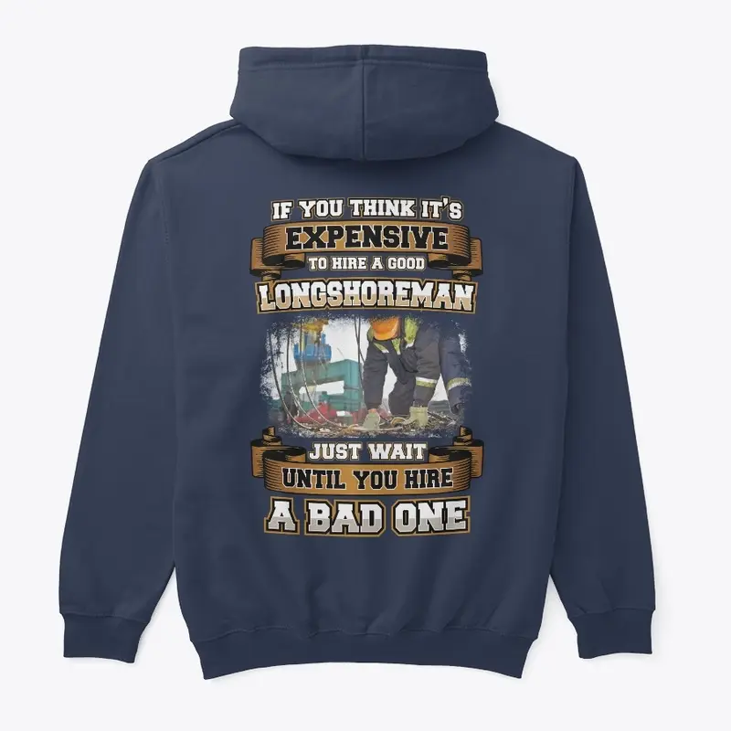 Skilled Longshoreman Hoodie