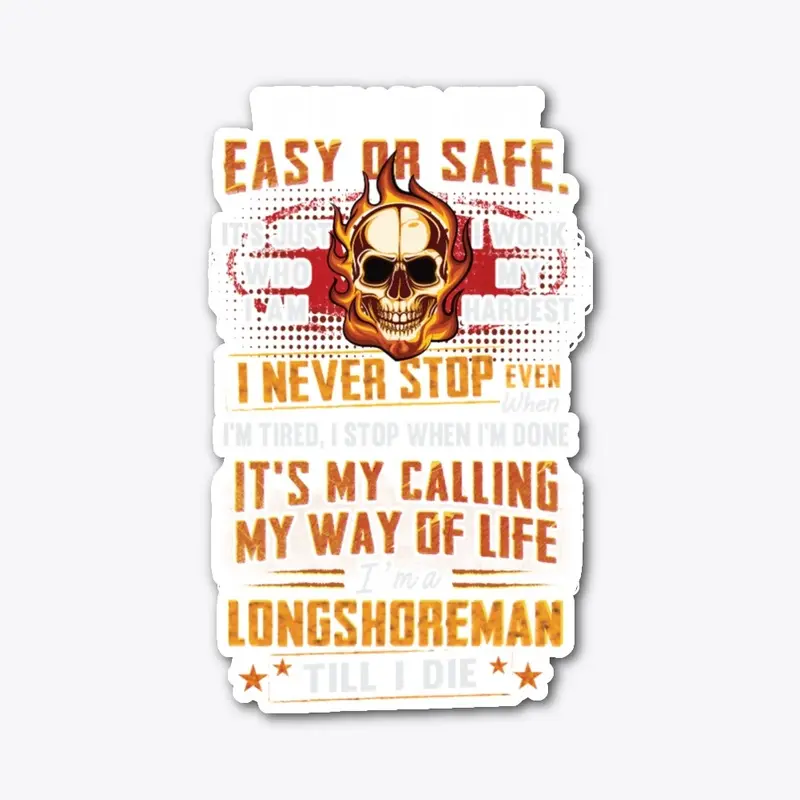 Longshoreman Way Of Life Hoodie 