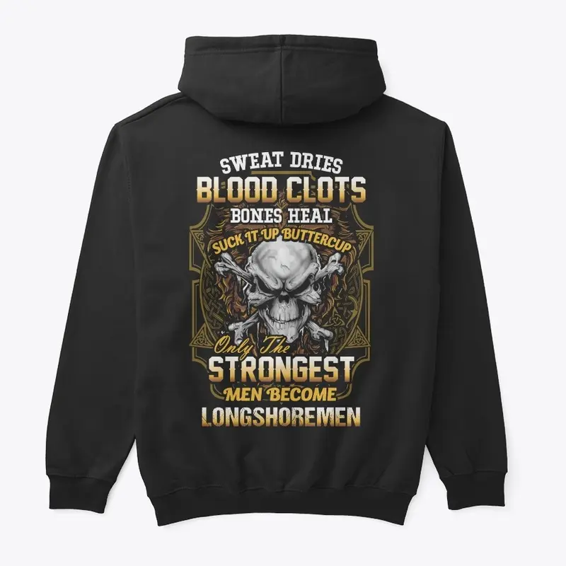 Strongest Longshoreman Hoodie 