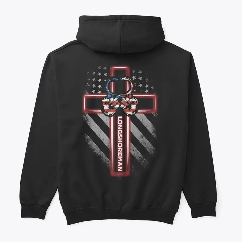 Longshoreman Belief Hoodie 